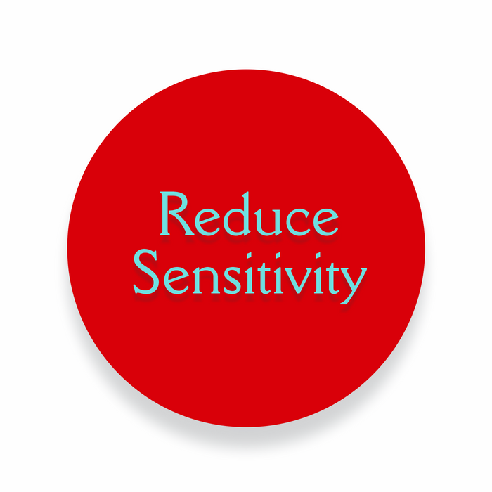 Reduce Sensitivity